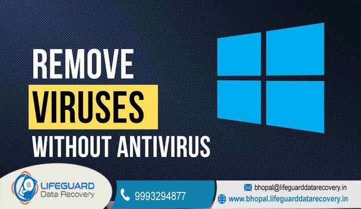 how to remove virus from laptop without antivirus