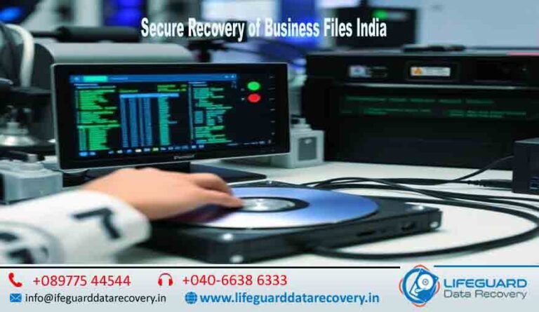 Secure Recovery of Business Files India Secure Business File Recovery India Business File Recovery Services India