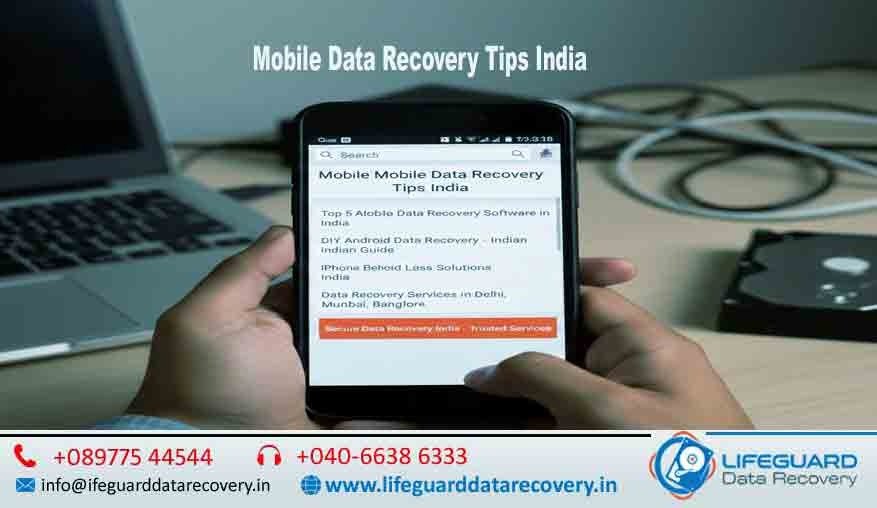 Mobile Data Recovery Tips India